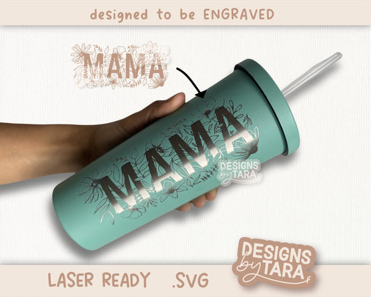 mama floral mothers day SVG DIY flowers sign mom paint color, glowforge file laser engraving, laser ready