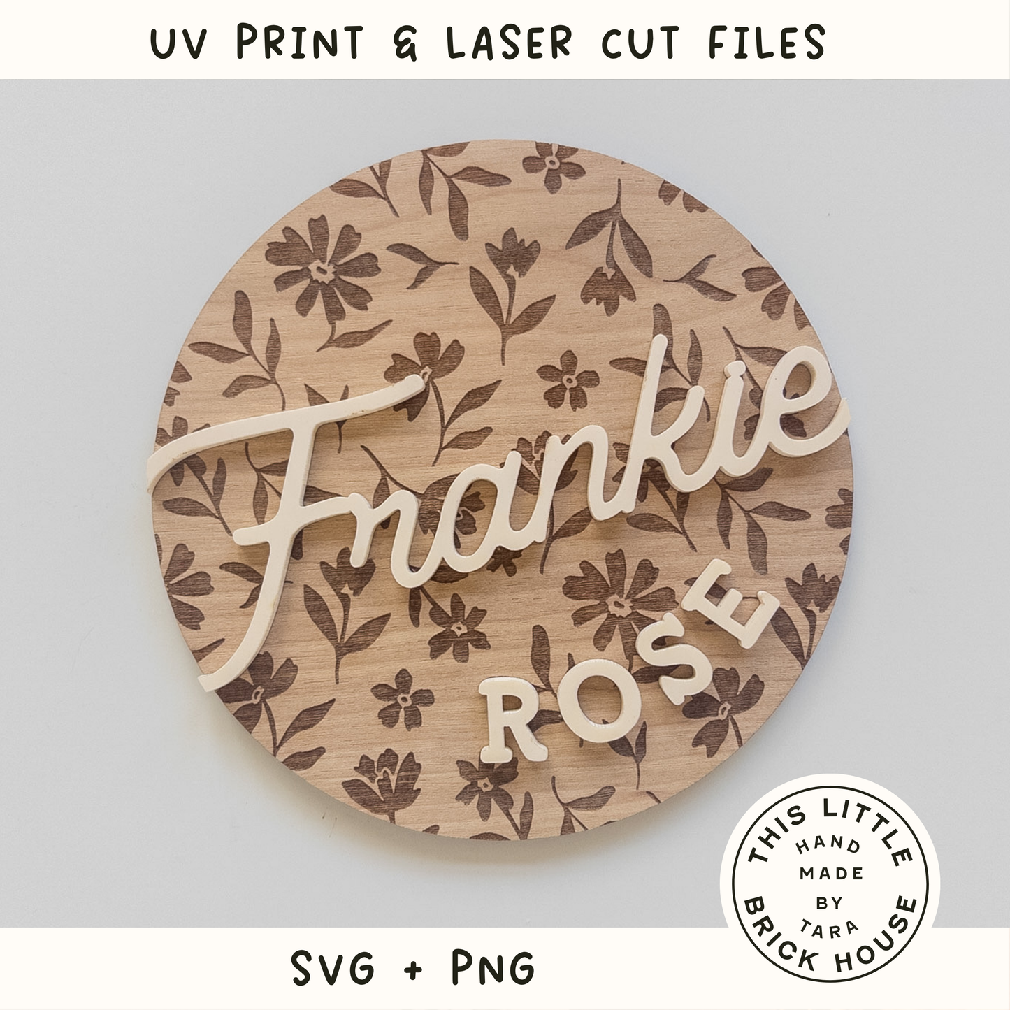SVG PNG Laser flowers hand drawn newborn name floral sign, glowforge file, laser cut files, glowforge svg, UV printer PNG