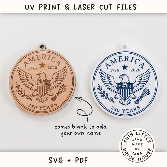 SVG PDF 250th Anniversary Eagle America USA Ornament glowforge file, laser cut files, eufymake svg, UV printer PNG (Copy)