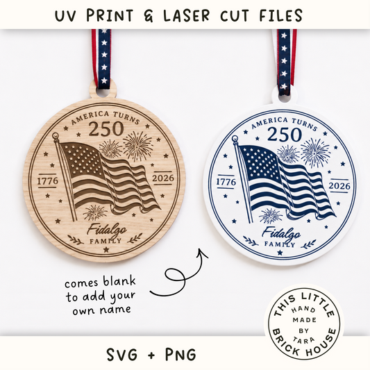 SVG PDF 250th Anniversary America USA Ornament glowforge file, laser cut files, eufymake svg, UV printer PNG